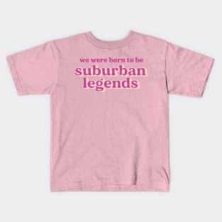 suburban legends Kids T-Shirt